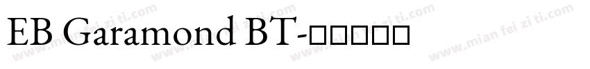 EB Garamond BT字体转换